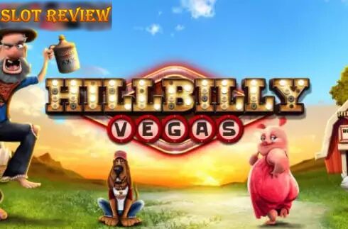 Hillbilly Vegas Slot Review